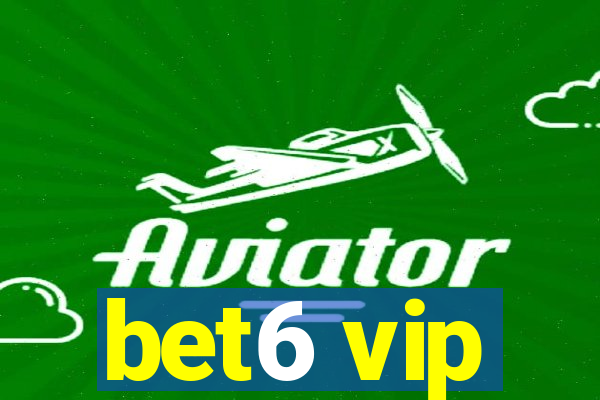 bet6 vip